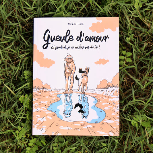 Gueule d'amour - Et pourtant, je ne voulais pas de toi !